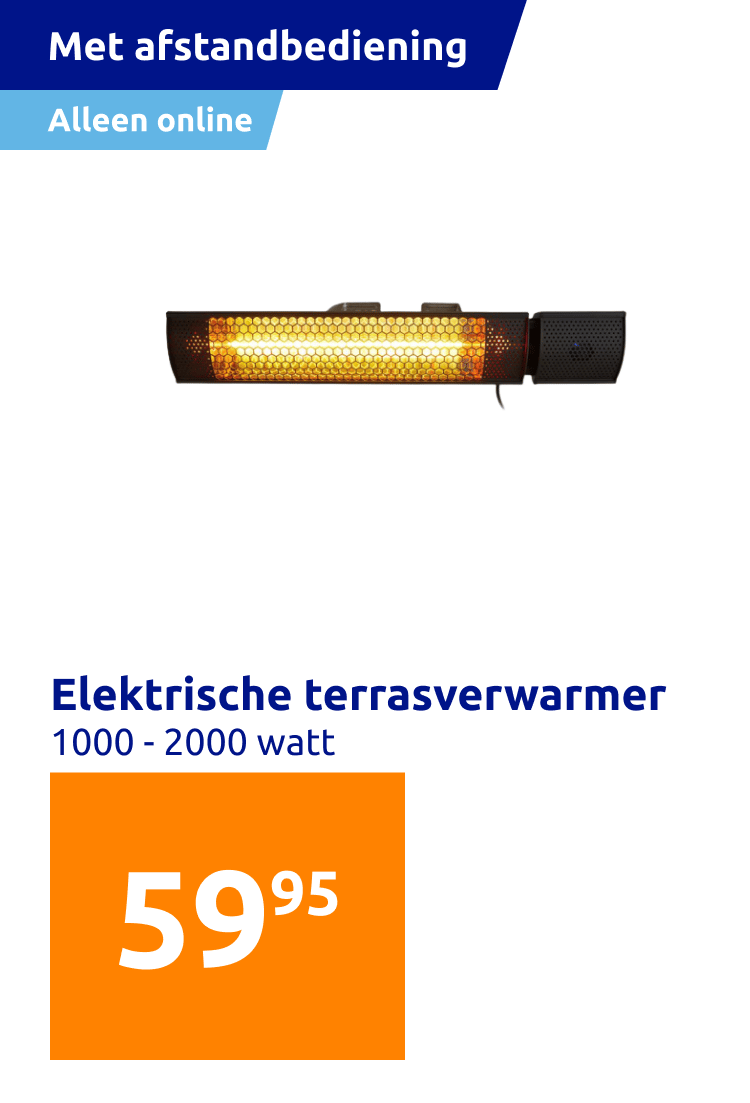 https://shop.action.com/nl-be/p/5709386485948/elektrische-terrasverwarmer?utm_source=web&utm_medium=ecomlink&utm_campaign=ecom